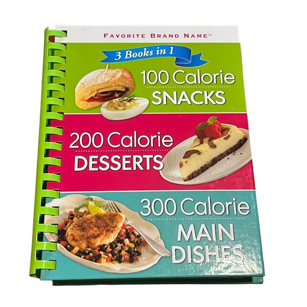 Favorite Name Brands 3 in 1 Low Calorie Cookbook Snacks Desserts Main Dishes